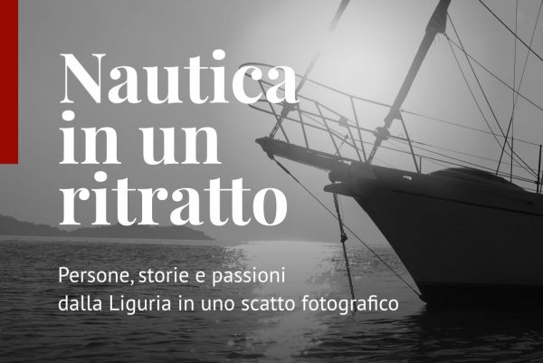 “Nautica in un ritratto” diventa una mostra. Vi aspettiamo al Salone Nautico di Genova