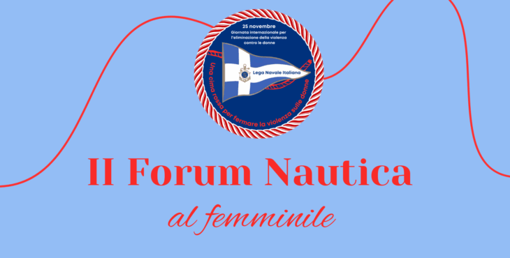 A La Spezia al via la seconda edizione del “Forum Nautica al Femminile”